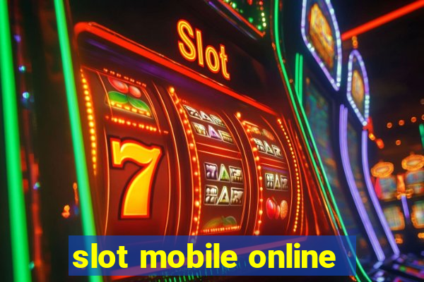 slot mobile online