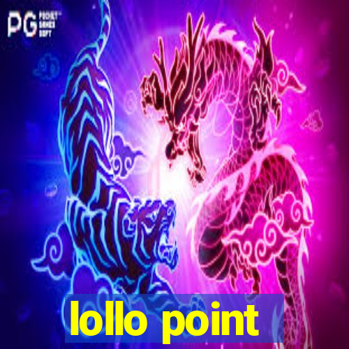 lollo point