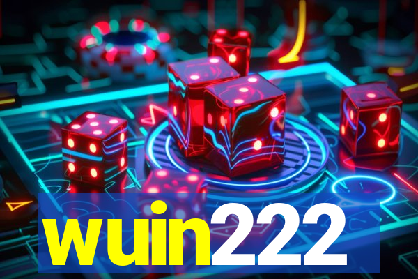 wuin222