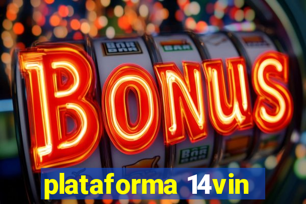 plataforma 14vin