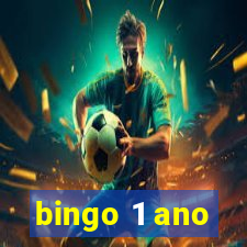 bingo 1 ano