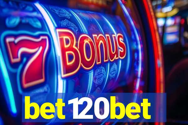 bet120bet