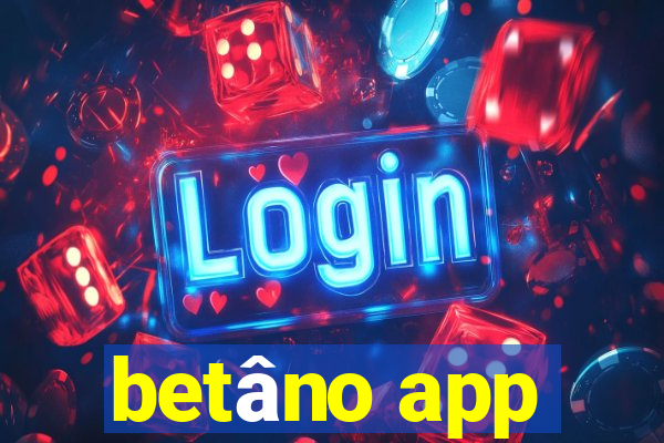 betâno app