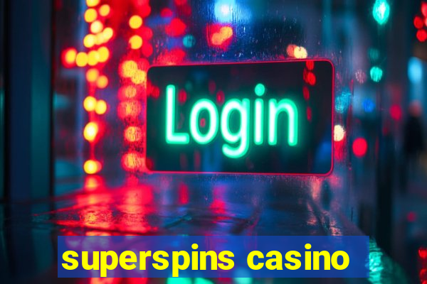 superspins casino