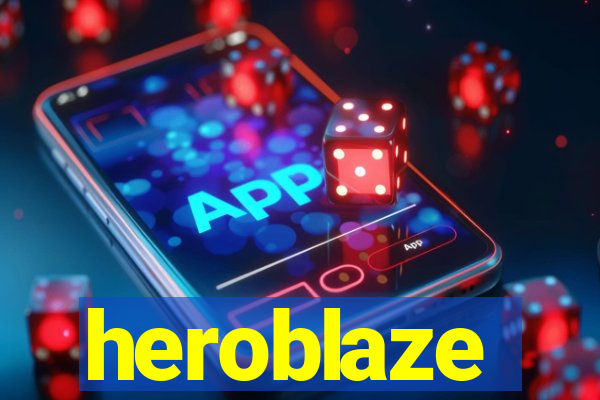 heroblaze