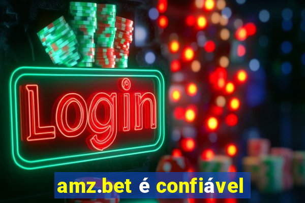 amz.bet é confiável