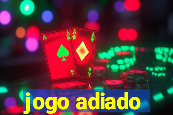 jogo adiado