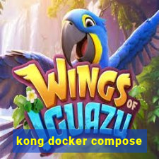 kong docker compose