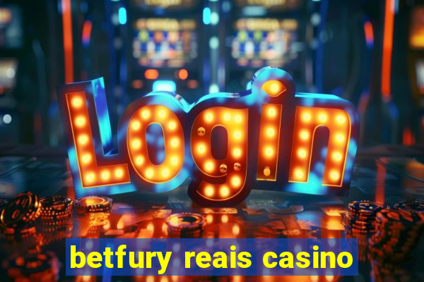 betfury reais casino