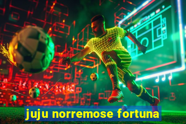 juju norremose fortuna