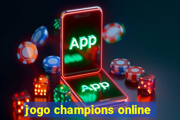 jogo champions online