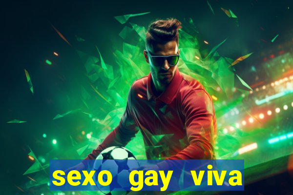 sexo gay viva local santos