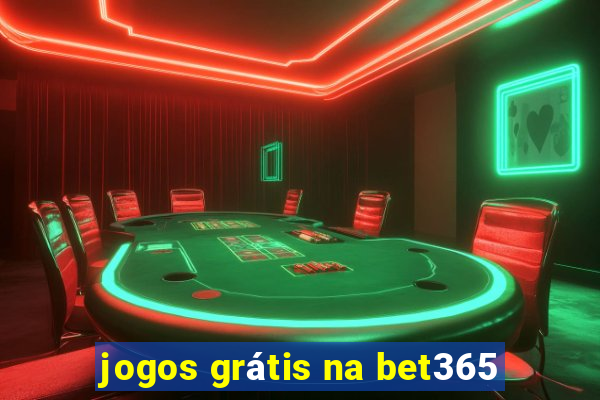 jogos grátis na bet365