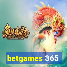 betgames 365