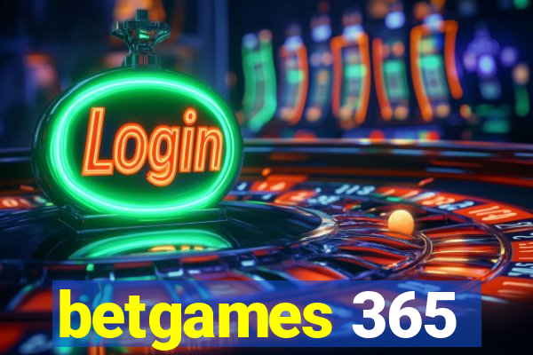 betgames 365