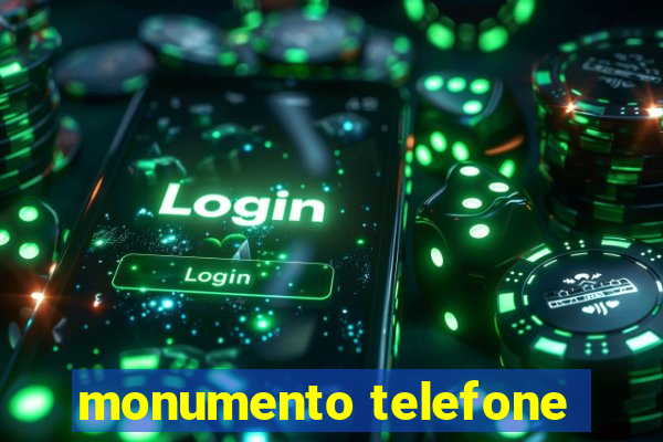 monumento telefone