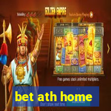 bet ath home