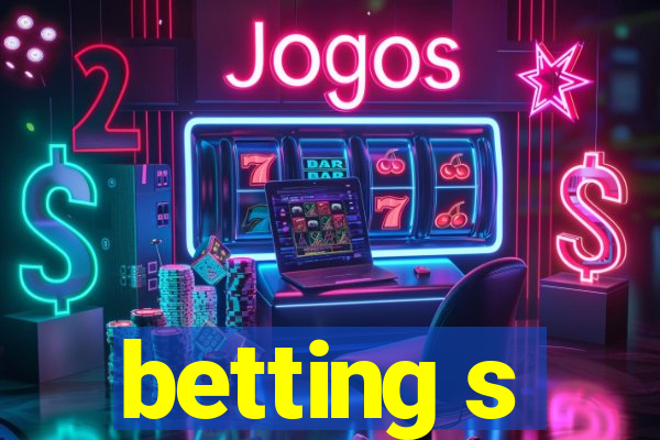 betting s