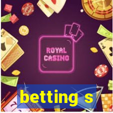 betting s