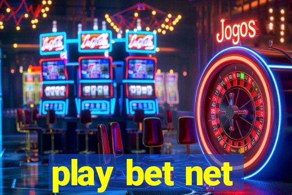 play bet net