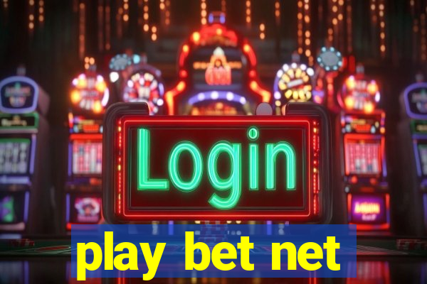 play bet net