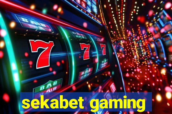 sekabet gaming