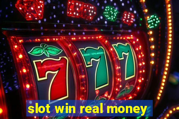 slot win real money