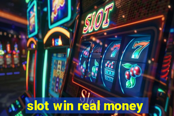 slot win real money