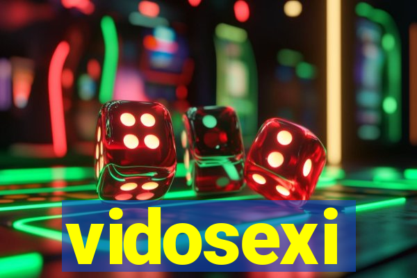 vidosexi