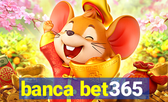 banca bet365