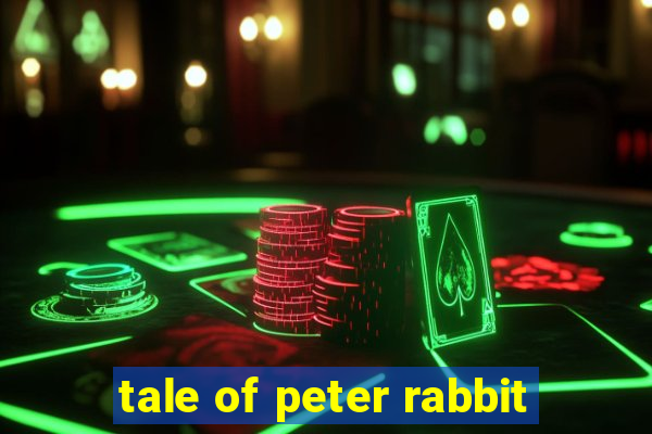 tale of peter rabbit