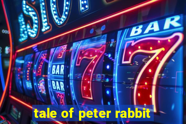 tale of peter rabbit