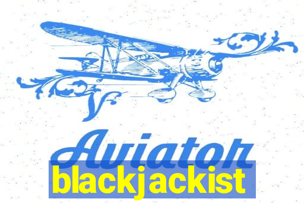 blackjackist