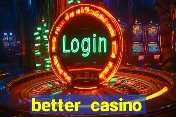 better casino whindersson nunes