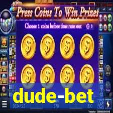 dude-bet