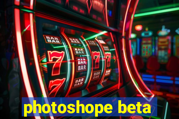 photoshope beta