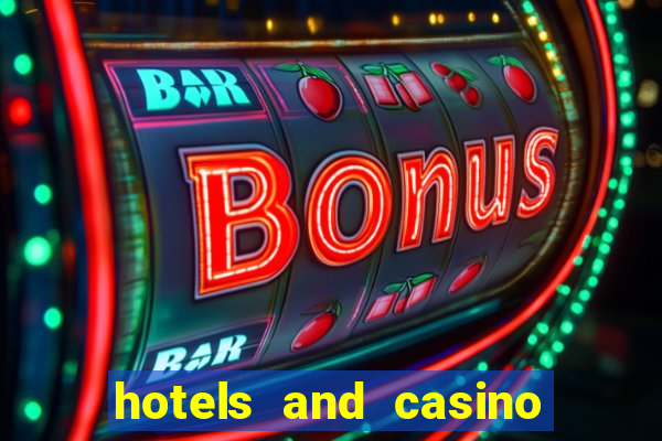 hotels and casino las vegas