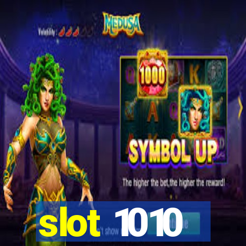 slot 1010