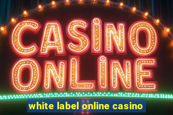 white label online casino