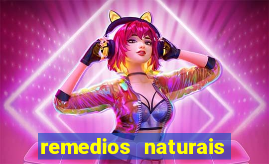 remedios naturais para diabete