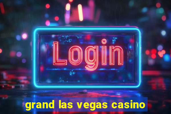 grand las vegas casino