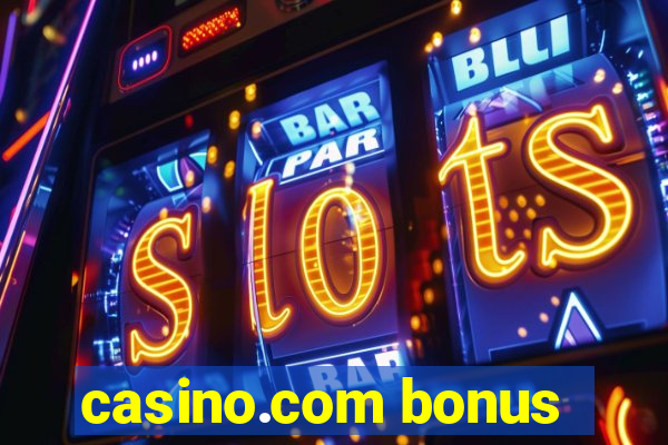 casino.com bonus