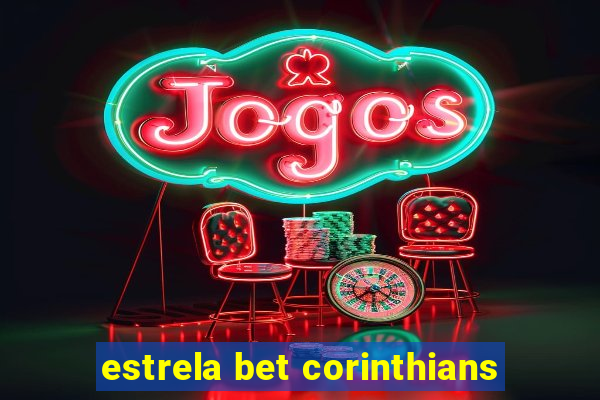 estrela bet corinthians