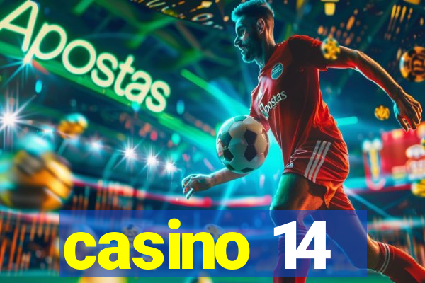 casino 14