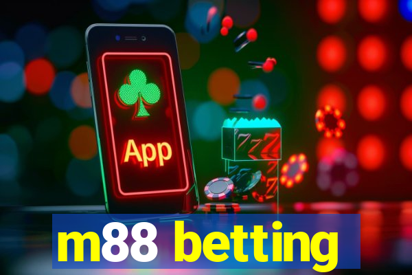 m88 betting