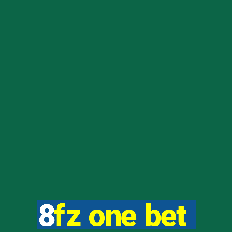 8fz one bet