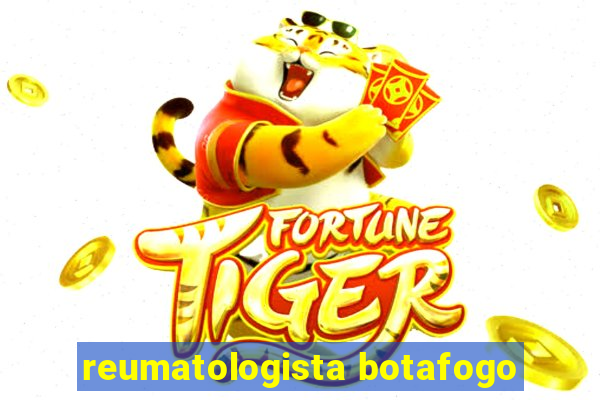 reumatologista botafogo