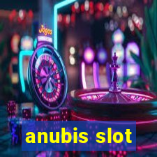 anubis slot