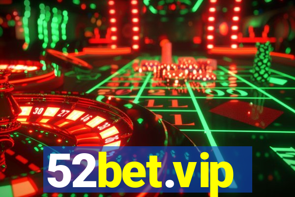 52bet.vip