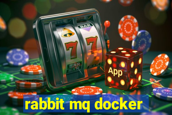 rabbit mq docker